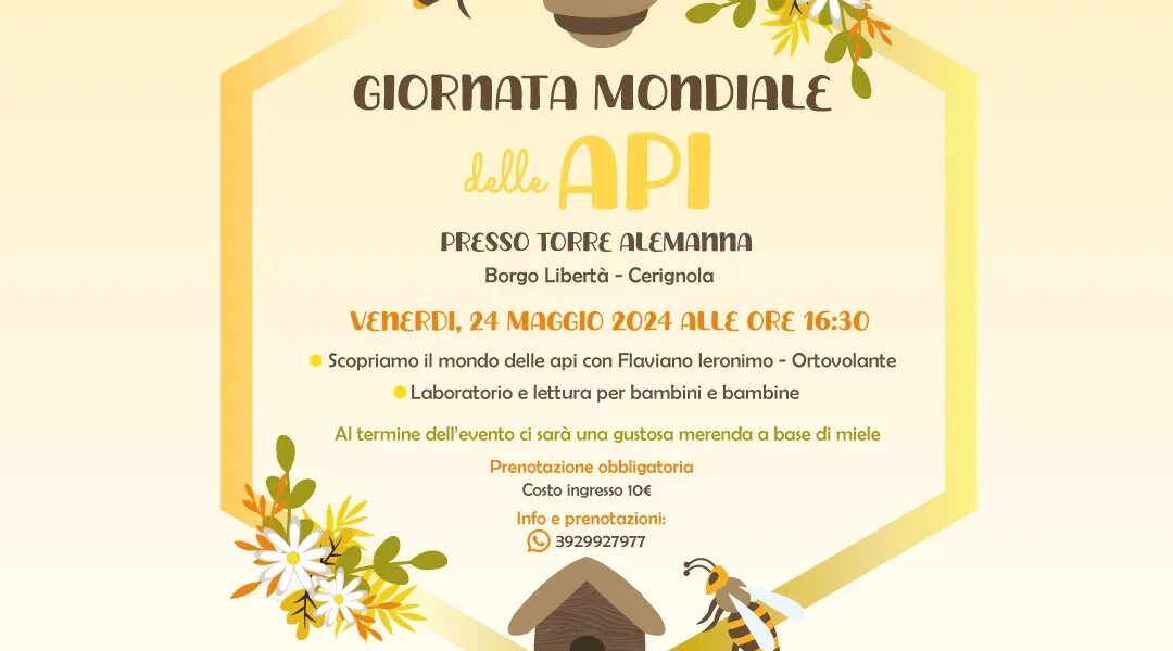 Giornata mondiale delle Api a Torre Alemanna Borgo Libertà